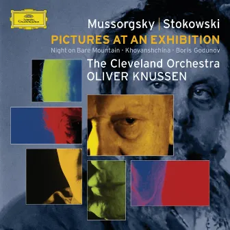 Mussorgsky (transc.: Stokowski): Pictures at an Exhibition/Boris Godounov Synthesis etc by Oliver Knussen