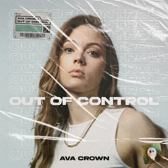 Out Of Control by AVA CROWN