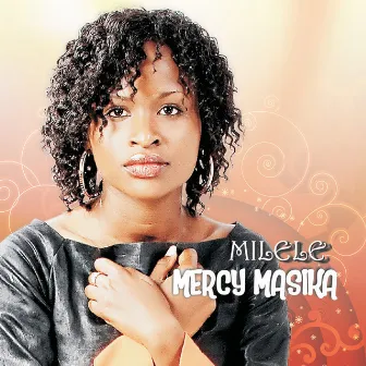 Milele by Mercy Masika