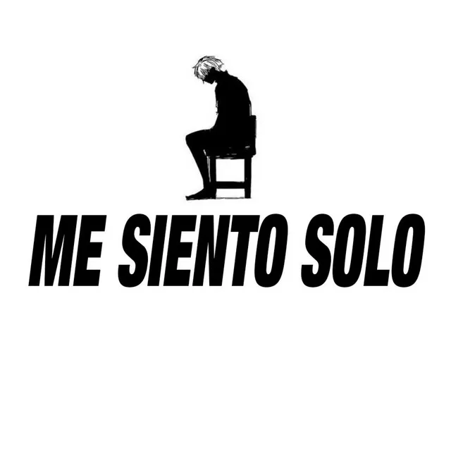 ME SIENTO SOLO