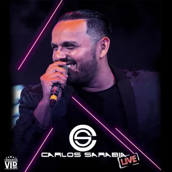 Conciertos Vip 4K: Carlos Sarabia (Live) by Carlos Sarabia