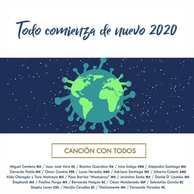 Todo Comienza de Nuevo 2020 (Canción Con Todos)