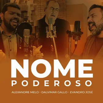 Nome Poderoso by Dalvimar Gallo