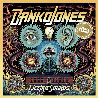 Electric Sounds (Deluxe Version) by Danko Jones