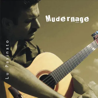 Mudernage by Lu Pasinato