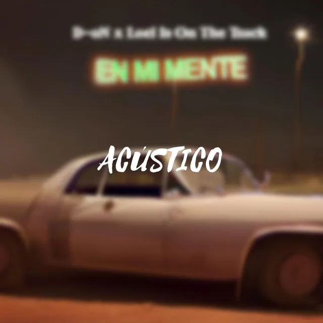 En Mi Mente - Acústico