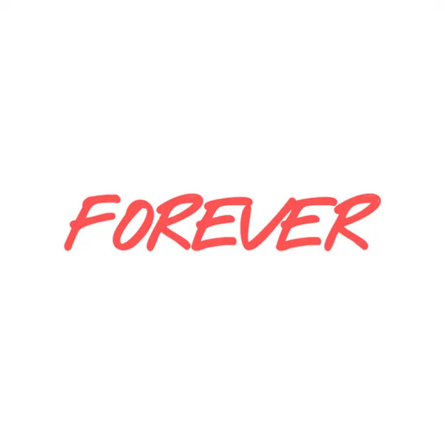 Forever