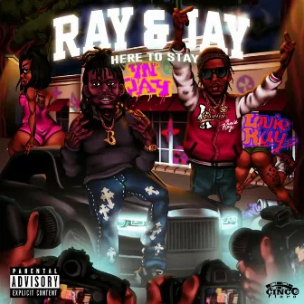 Ray & Jay by Louie Ray