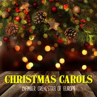 Christmas Carols by Chamber Orchestra of Europe