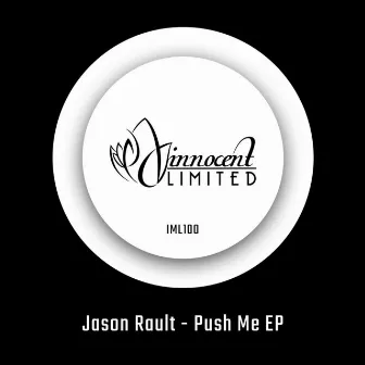 Push Me EP by Jason Rault