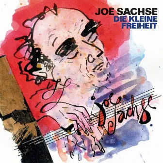 Die kleine Freiheit (Solo) by Joe Sachse