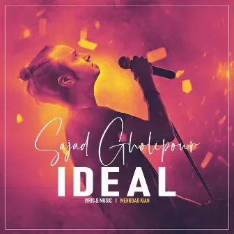 Ideal by Sajjad Gholipour