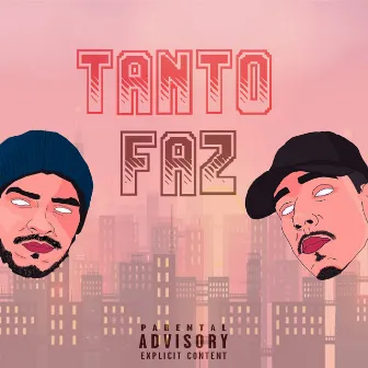 Tanto Faz by Luck Costa