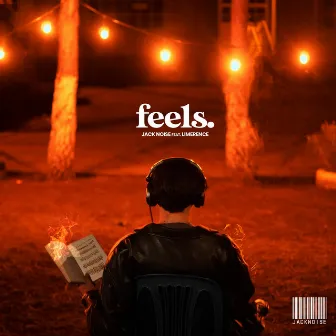 Feels by Jack Noise