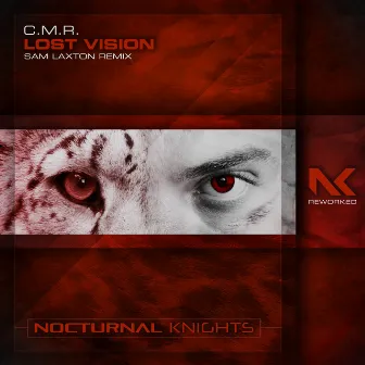 Lost Vision (Sam Laxton Remix) by C.M.R.