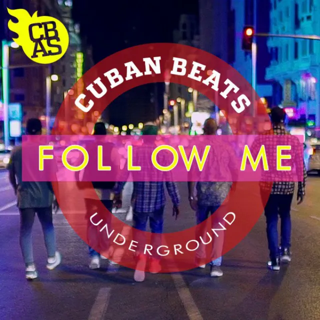 Follow Me (Follow Me Underground)