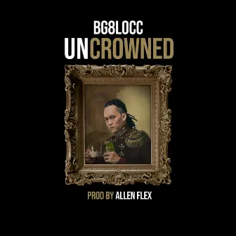 Uncrowned by BG8LOCC