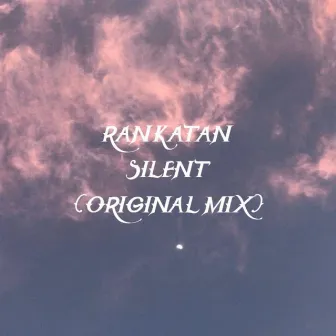 Silent by Ran Katan