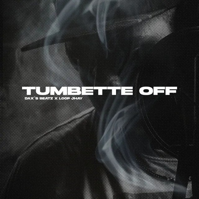 Tumbette Off