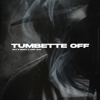 Tumbette Off by Dax´s Beatz