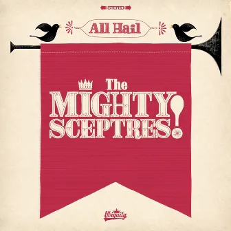 All Hail the Mighty Sceptres! by The Mighty Sceptres