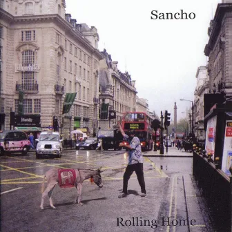 Sancho - Rolling Home by Sancho