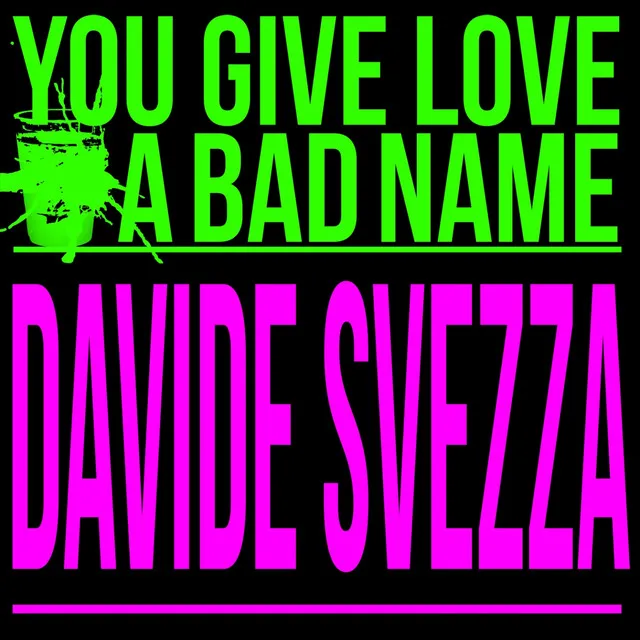 You Give Love a Bad Name - Radio Edit