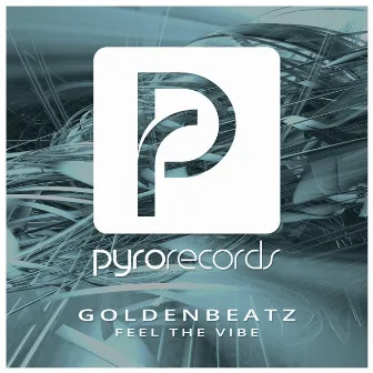 Feel the Vibe by Goldenbeatz