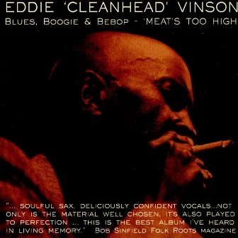 Meat's Too High - Blues, Boogie & Bebop by Eddie 