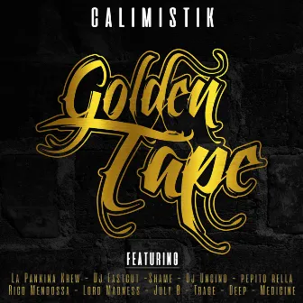 Golden Tape by Calimistik