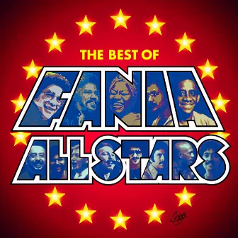 ¿Qué Pasa?: The Best Of The Fania All-Stars by Fania All Stars