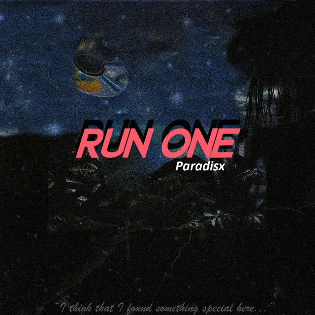 Run One