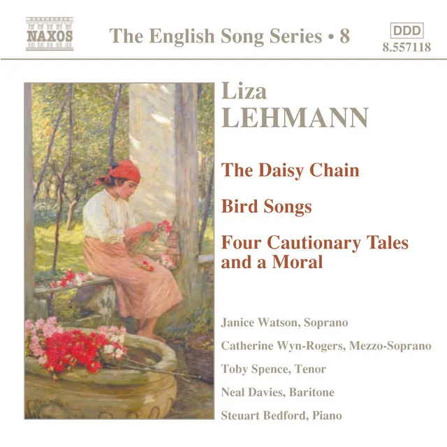 Lehmann: Daisy Chain (The) / Bird Songs / Four Cautionary Tales (English Song, Vol. 8)