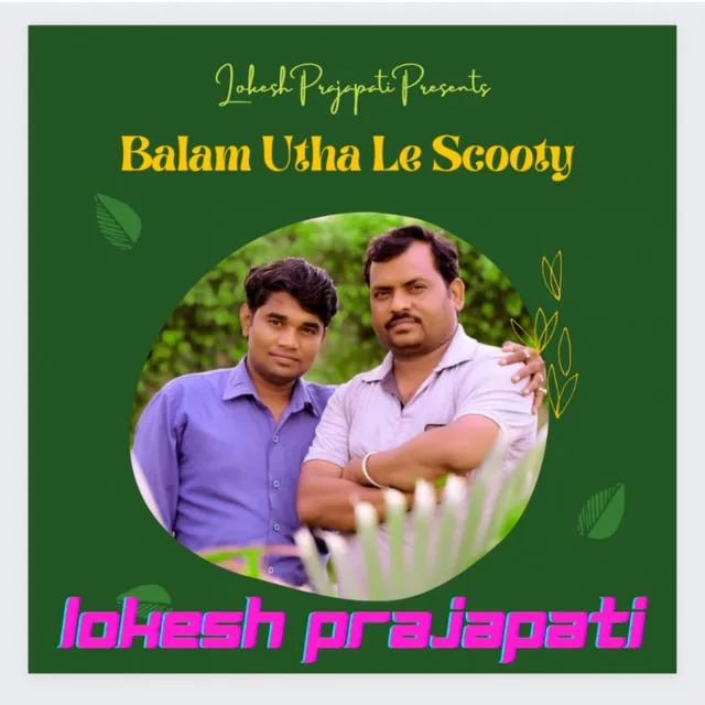 Balam Utha Le Scooty