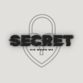 Secret by Kid Moon mx