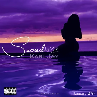 Sacred Vol. One by Kari Jay