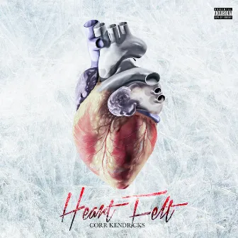 HEARTFELT by Corr Kendricks