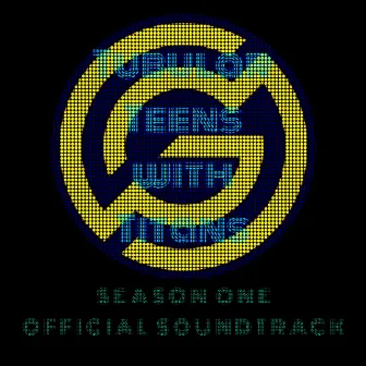 Tubular Teens With Titans: Season One Official Soundtrack by Silvr Sage