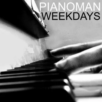 Weekdays by Pianoman