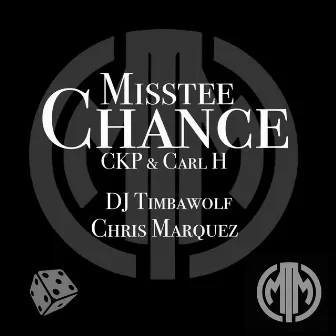 Chance by MISSTEE