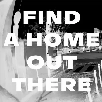 Find A Home Out There (Radio Edit) by Alberta Cross