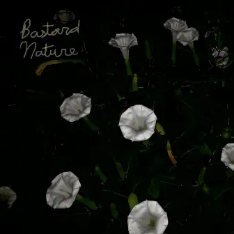 Bastard Nature by Berry