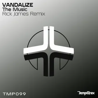 The Music (Rick James Remix) by Vandalize