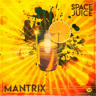 Space Juice by Mantrix