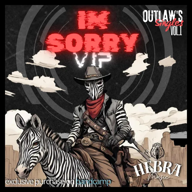 Im Sorry - VIP