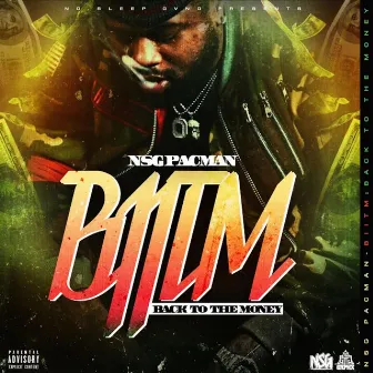 B2tm by Nsg Pacman