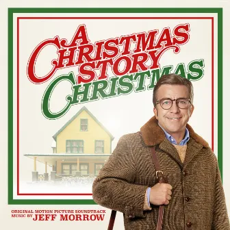 A Christmas Story Christmas (Original Motion Picture Soundtrack) by Jeff Morrow