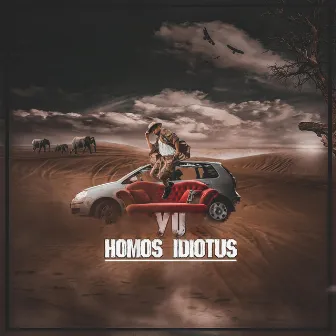 Homos Idiotus by Yu