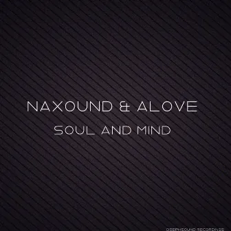 Soul And Mind by Alove