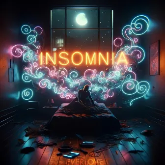 Insomnia by The EverLove